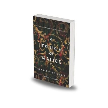 A Touch of Malice by Scarlett St. Clair