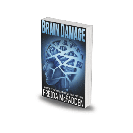 Brain Damage by Freida McFadden