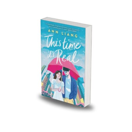 This Time It's Real by Ann Liang