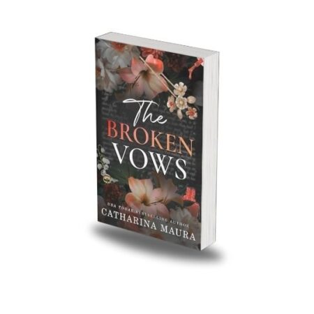 The Broken Vows [The Windsors 4] by Catharina Maura