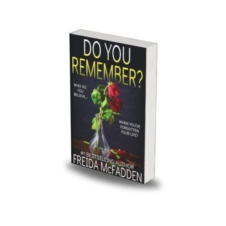 Do You Remember? by Freida McFadden