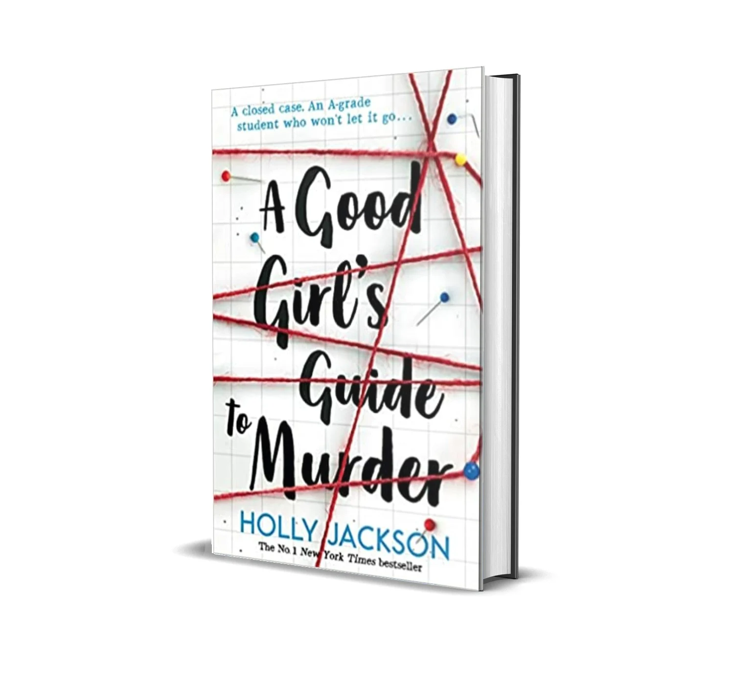 A Good Girl's Guide To Murder by Holly Jackson