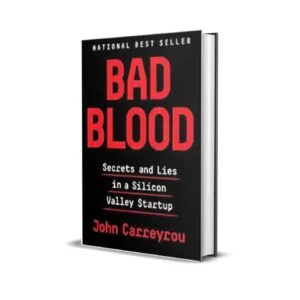 Bad Blood by John Carreyrou