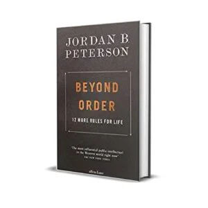 Beyond Order by Jordan B Peterson