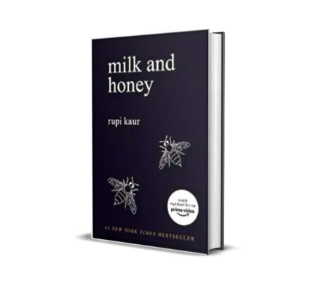 Milk and Honey by Rupi Kaur