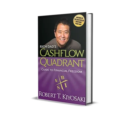 Rich Dad's Cashflow Quadrant by Robert T Kiyosaki