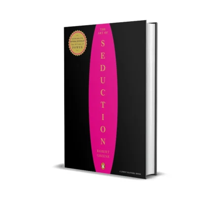The Art of Seduction by Robert Greene