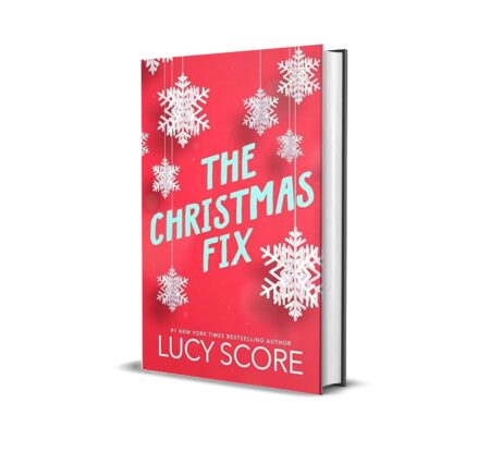 The Christmas Fix by Lucy Score