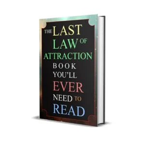 The Last Law of Attraction Book You'll Ever Need by Andrew Kap