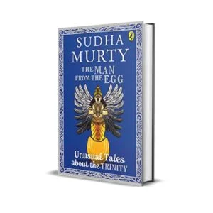 The Man From the Egg by Sudha Murty