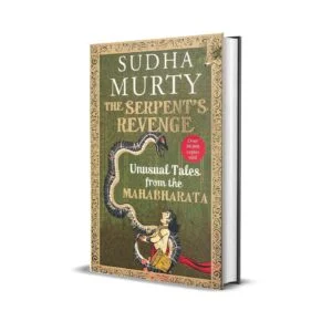 The Serpent's Revenge by Sudha Murty