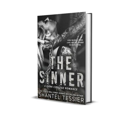 The Sinner- A Dark College Romance by Shantel Tessier