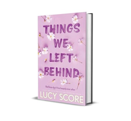 Things We Left Behind by Lucy Score