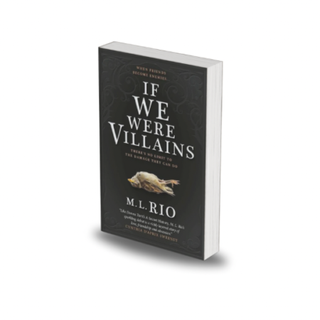 If We Were Villains by M. L. Rio