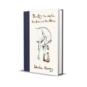 The Boy, The Mole, The Fox and The Horse [Paperback] by Charlie